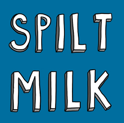 Spilt Milk Magazine