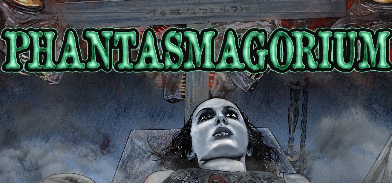 Phantasmagorium