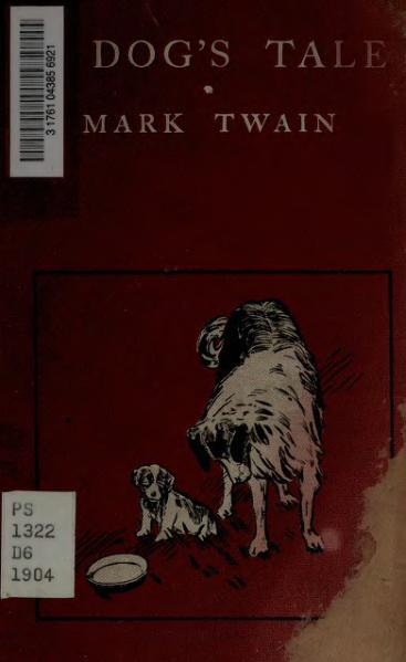A DOG’S TALE by Mark Twain