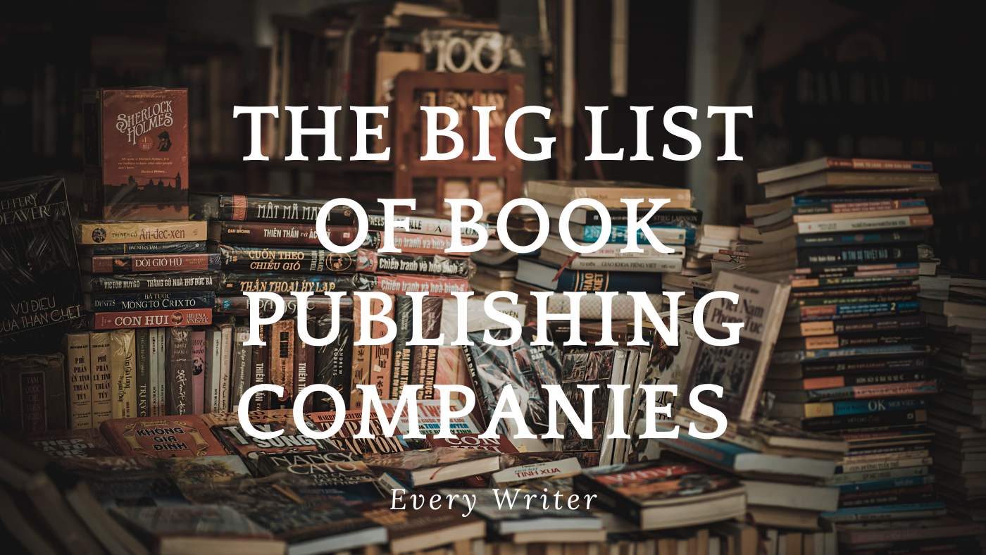 The Big List of Book Publishing Companies