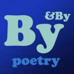 By&By Poetry By&By Poetry