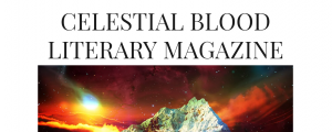 Celestial Blood Literary Magazine