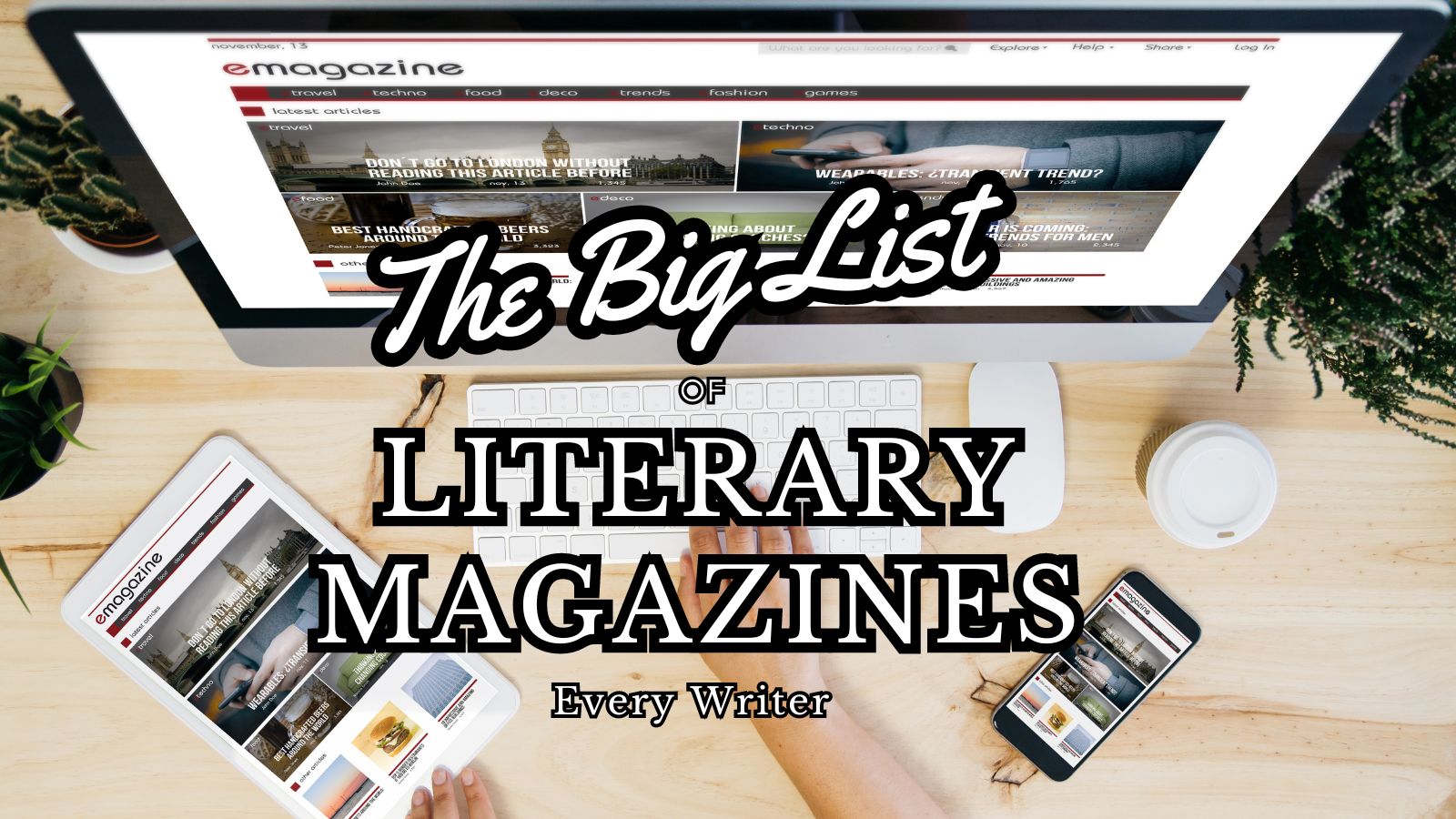 The Big List of literary magazines