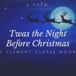 Twas the Night Before Christmas