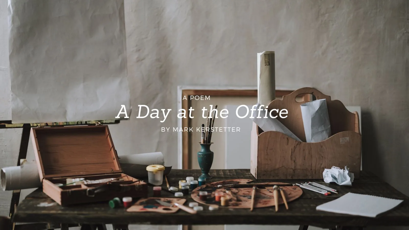 A Day at the Office by Mark Kerstetter