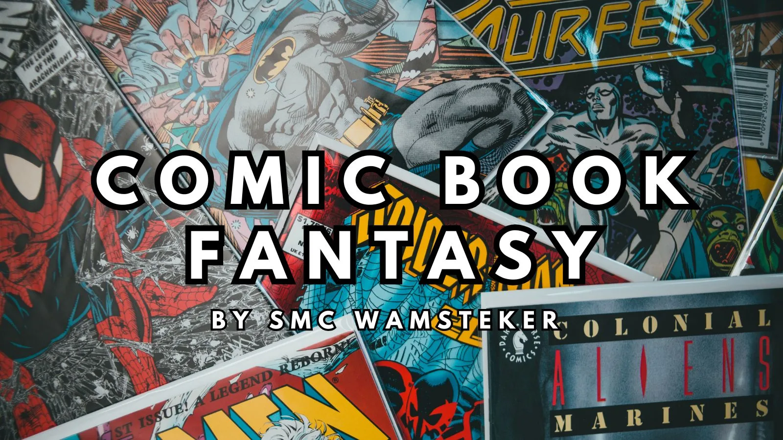 Comic Book Fantasy by SMC Wamsteker
