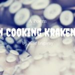 On Cooking Krakens
