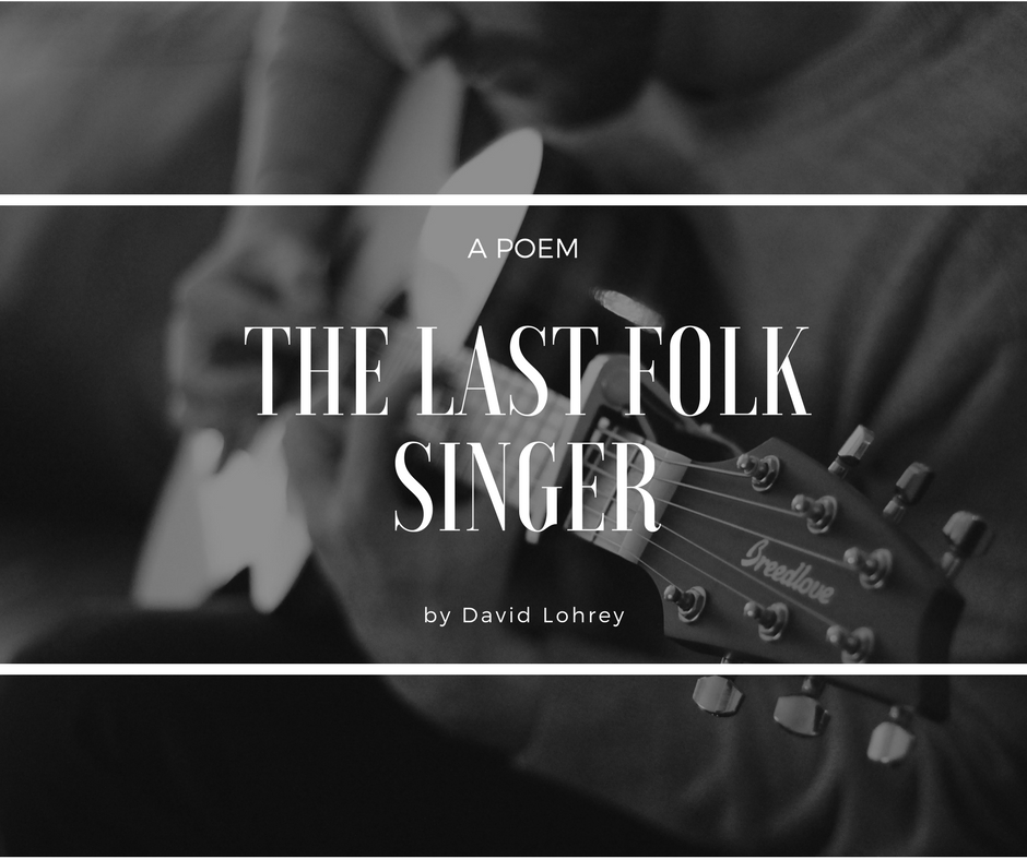 The Last Folk Singer