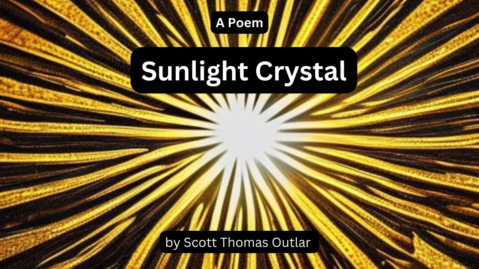 Sunlight Crystal by Scott Thomas Outlar