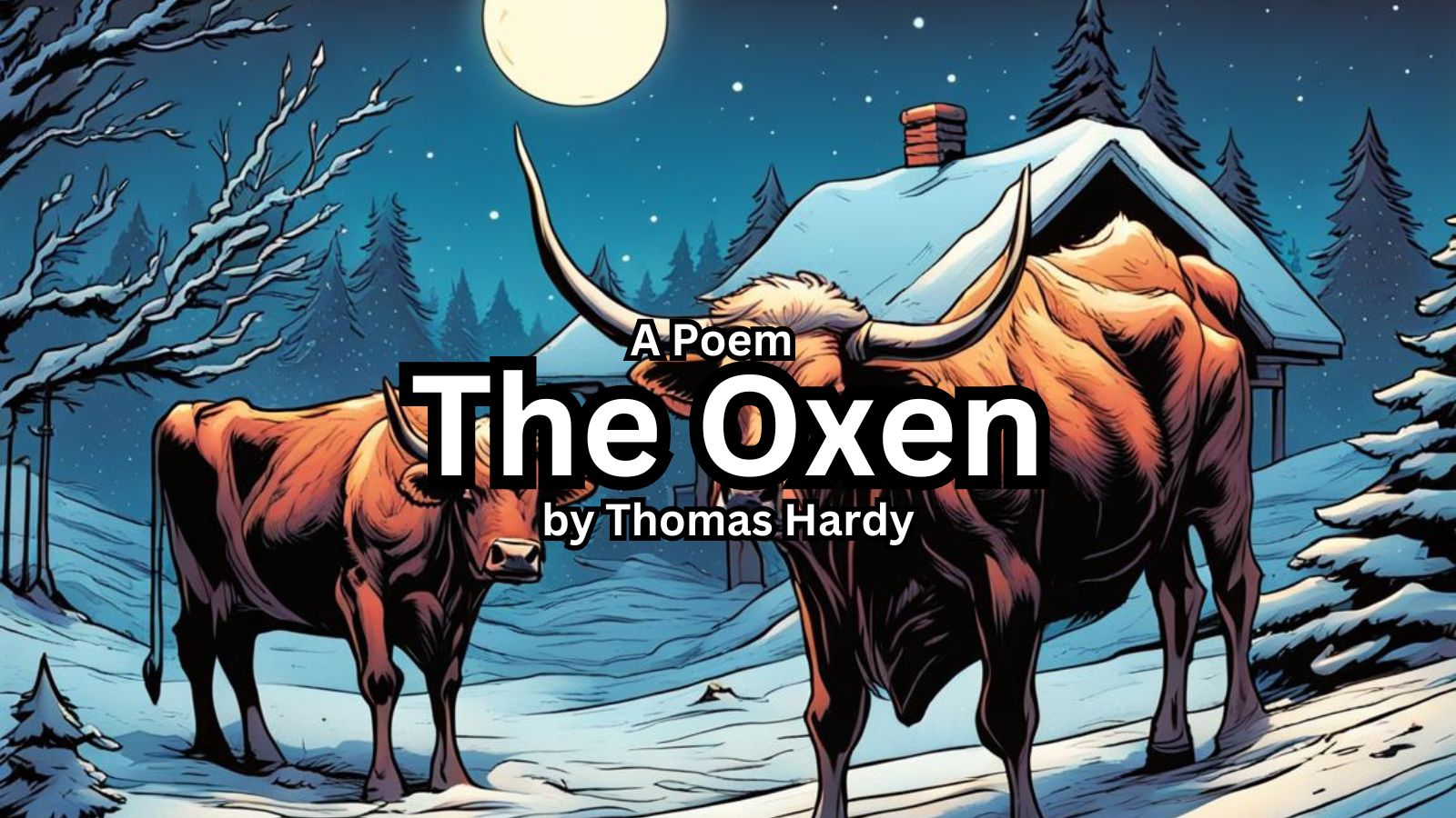 The Oxen by Thomas Hardy