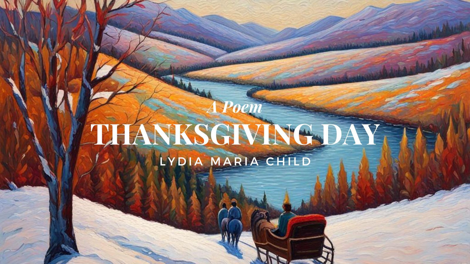 Thanksgiving Day by Lydia Maria Child
