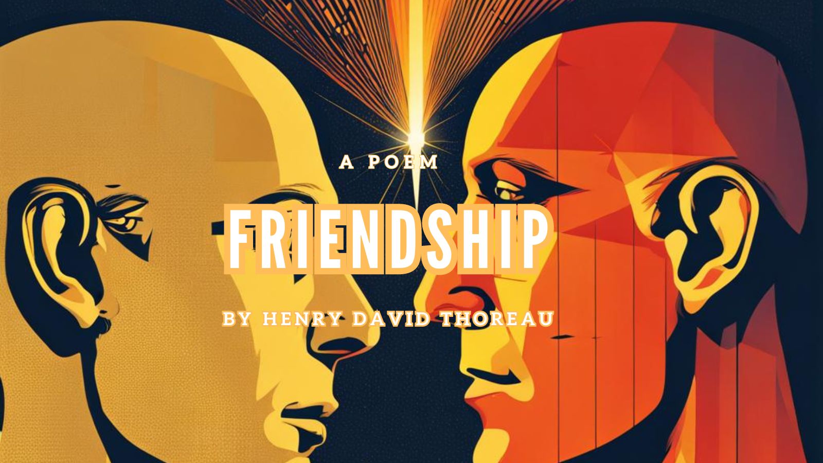 Friendship by Henry David Thoreau