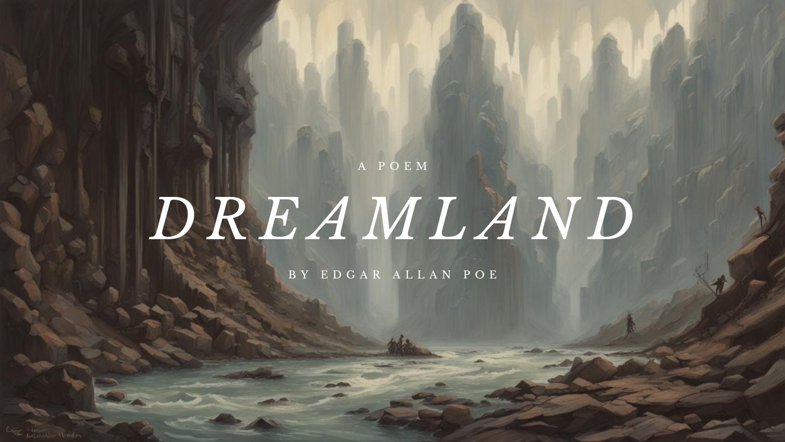 Dreamland by Edgar Allan Poe