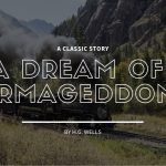 A Dream of Armageddon by H.G. Wells