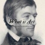 What is Art by Ralph Waldo Emerson