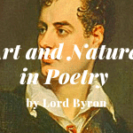 Art and Nature in Poetry by Lord byron
