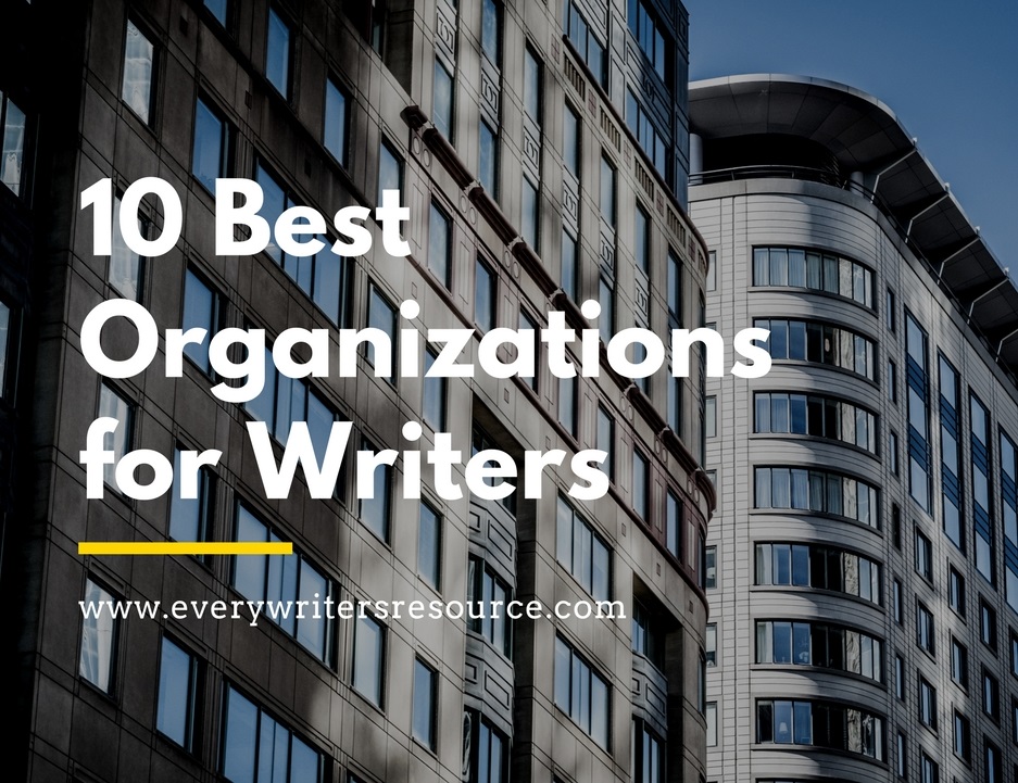 10 Best Organizations for Writers