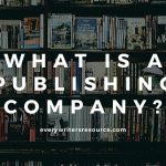 What is a publishing company? what is a book publisher_