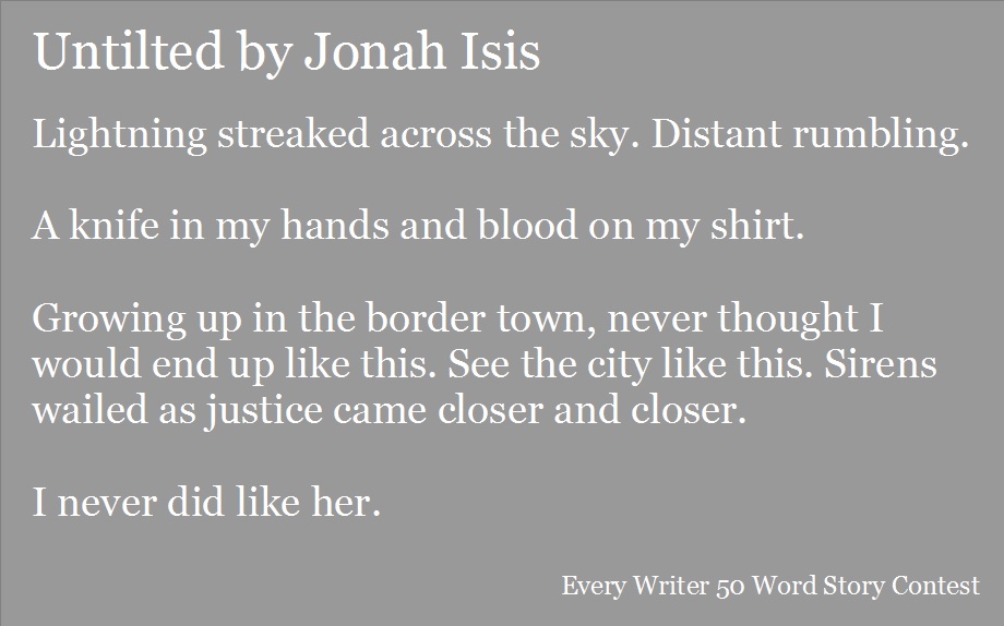 Some more 50 Word Stories for your to share. - EveryWriter