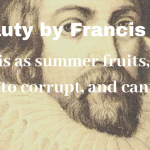 Of Beauty by Francis Bacon