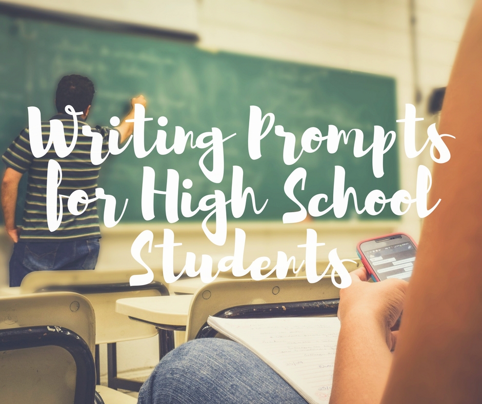 high school writing journal prompts