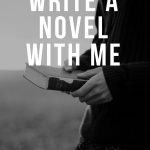 Write a Novel with Me in Only 1 Year