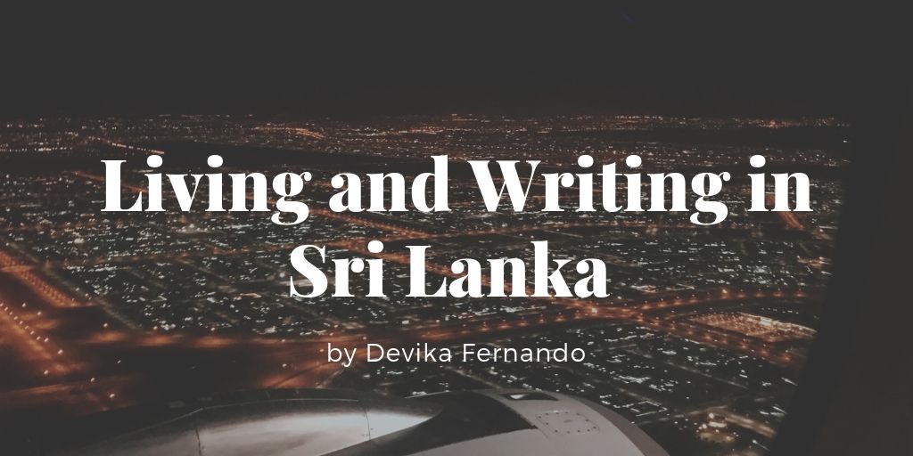 Living and Writing in Sri Lanka