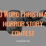 50 Word horror story Christmas contest