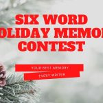 6 word holiday memoir