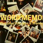 6 Word memoir