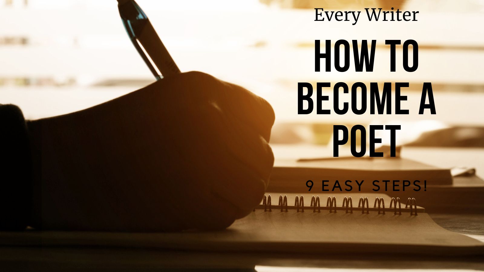 How to become a poet in 9 steps