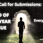 Call for Submissions Every Writer’s End of the Year Issue