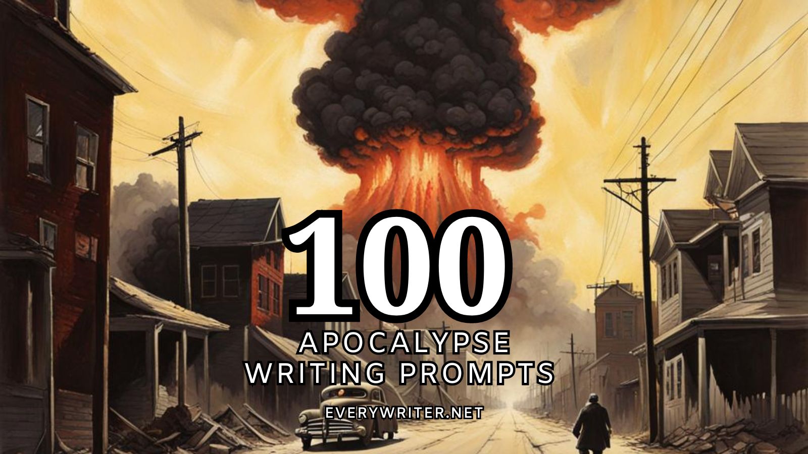 Apocalypse Writing Prompts picture of the end of the world