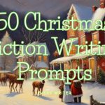 50 Christmas Fiction Writing Prompts 50 Christmas fiction writing prompts, Christmas village with writing