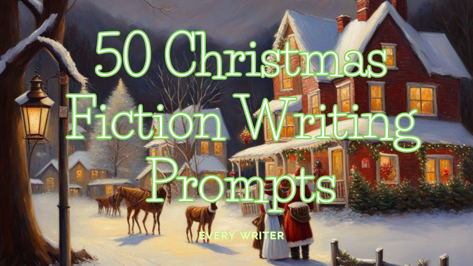 50 Christmas fiction writing prompts, Christmas village with writing