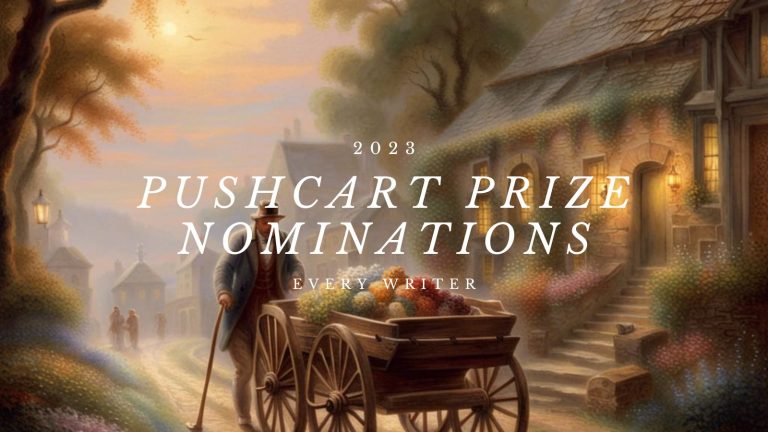 Pushcart Prize Nominations