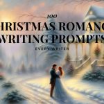100 Christmas romance writing prompts