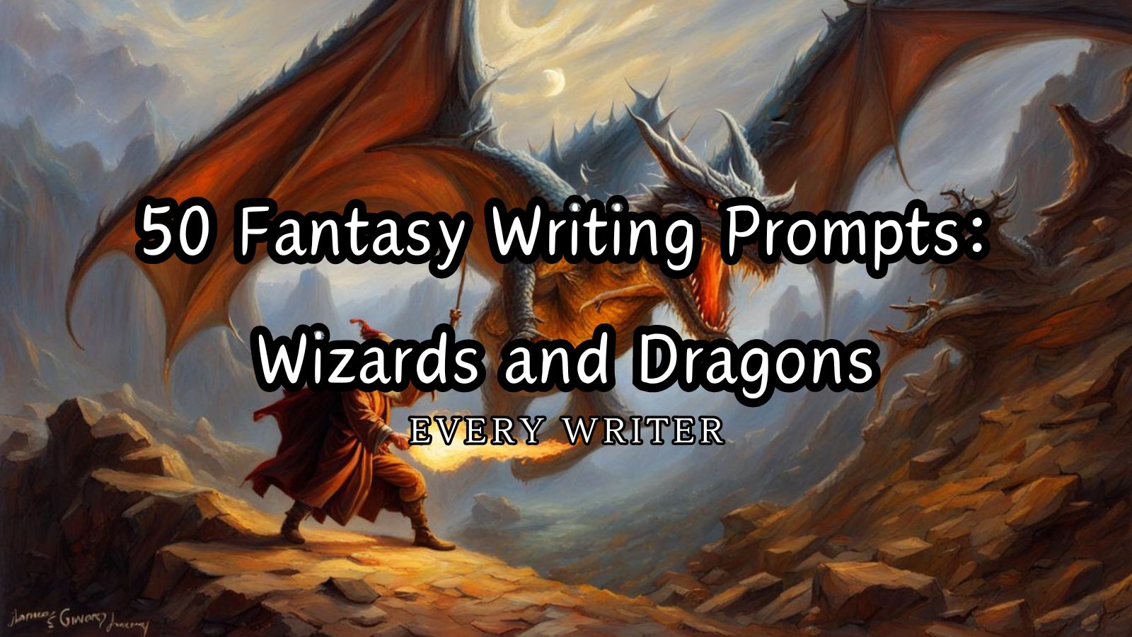 50 Fantasy Writing Prompts Wizards and Dragons