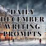 December daily writing prompts