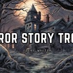 Horror Story Tropes