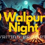 50 Walpurgis Night writing prompts