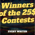Winners of the 25$ Contests (1)