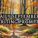 30 Engaging September Writing Prompts