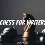Chess for Writers Chess for Writers
