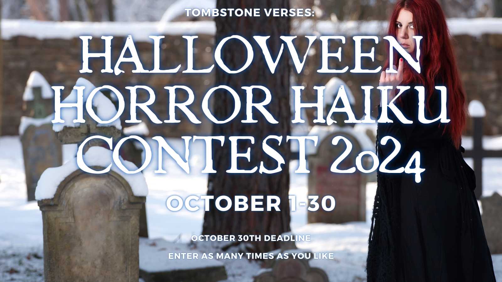 Tombstone Verses: Halloween Horror Haiku Contest 2024