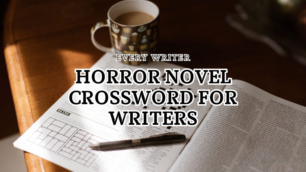 Horror Novel Crossword 