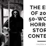 The End of 2024 50-Word Horror Story Contest!
