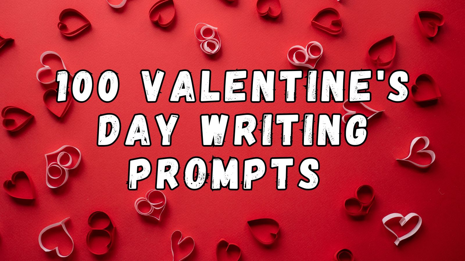 100 horror romance writing prompts