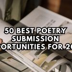 50 Best Poetry Submission Opportunities for 2025