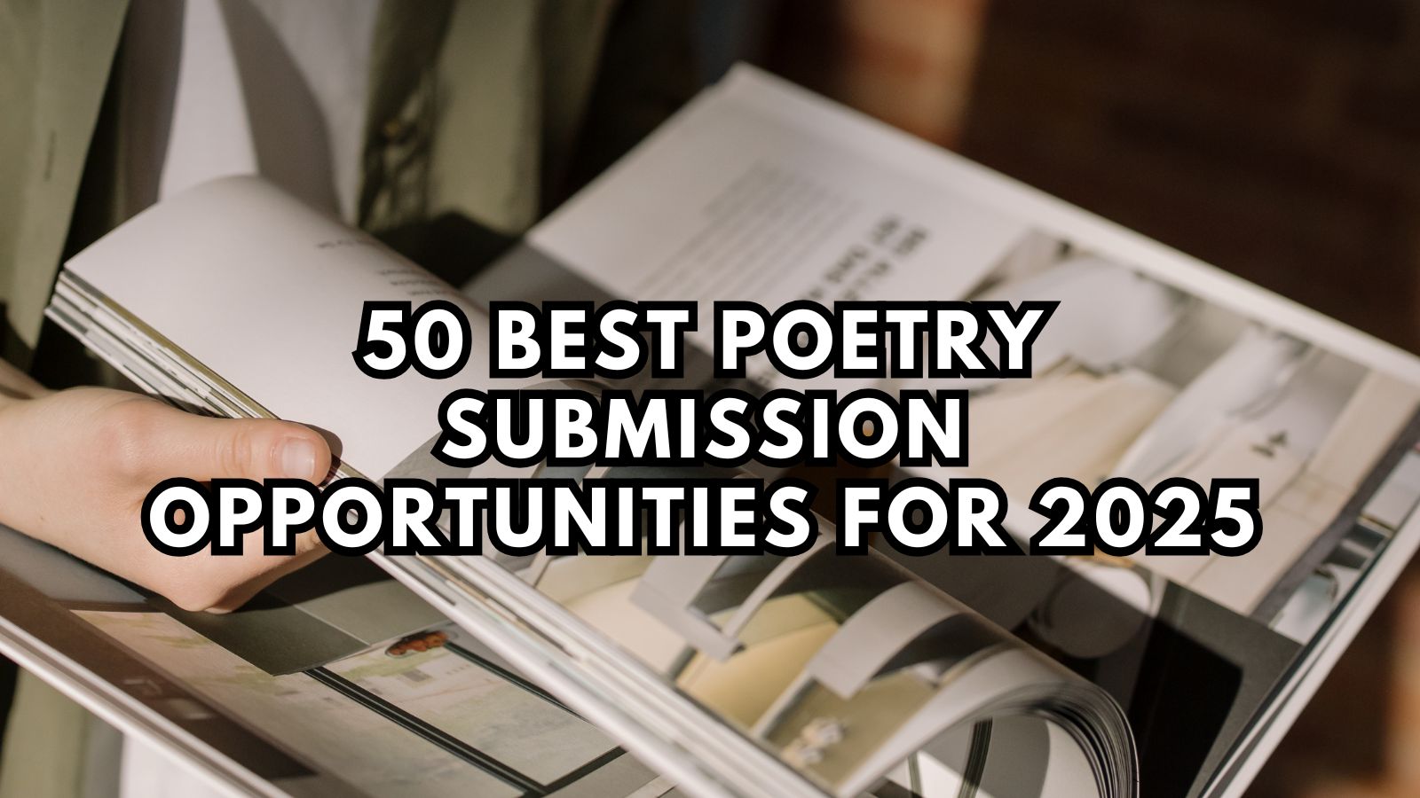 50 Best Poetry Submission Opportunities for 2025